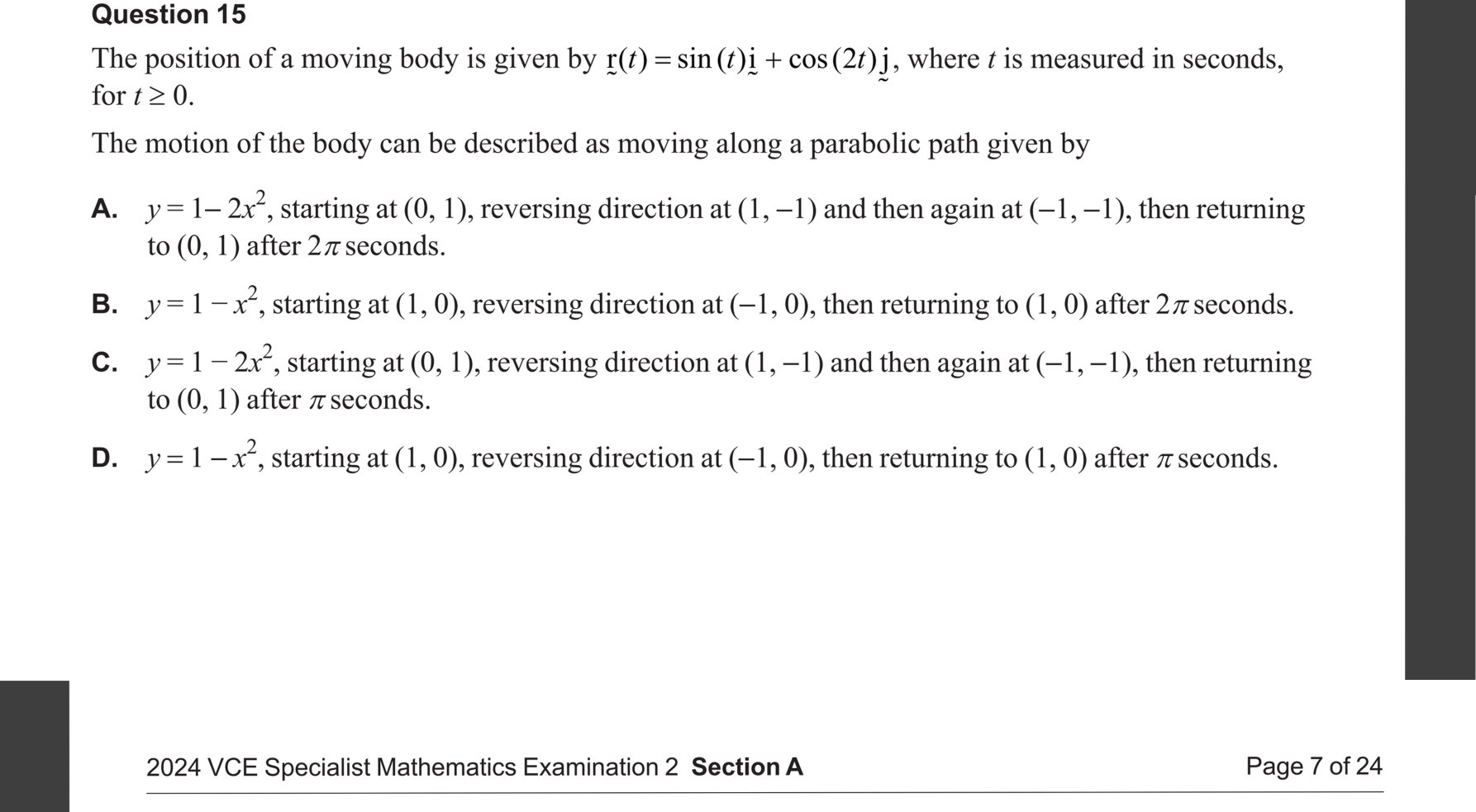 Specialist Mathematics 2024 Exam 2 Question 15 — Position vector as function of time, Paths of particles in space