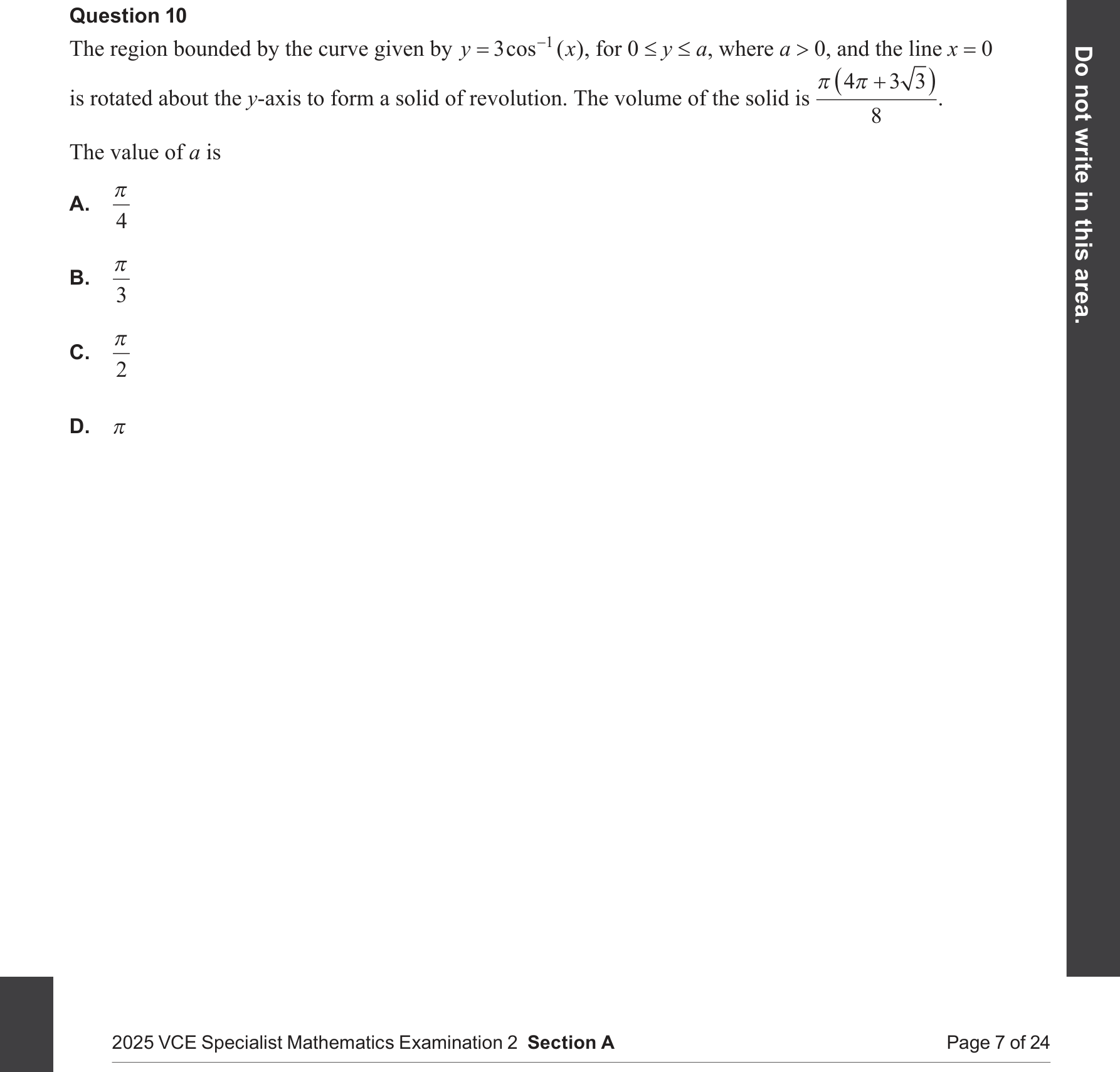 Specialist Mathematics 2025 Exam 2 Question 10 — Volumes of solids of revolution, Antiderivatives yielding inverse circular functions