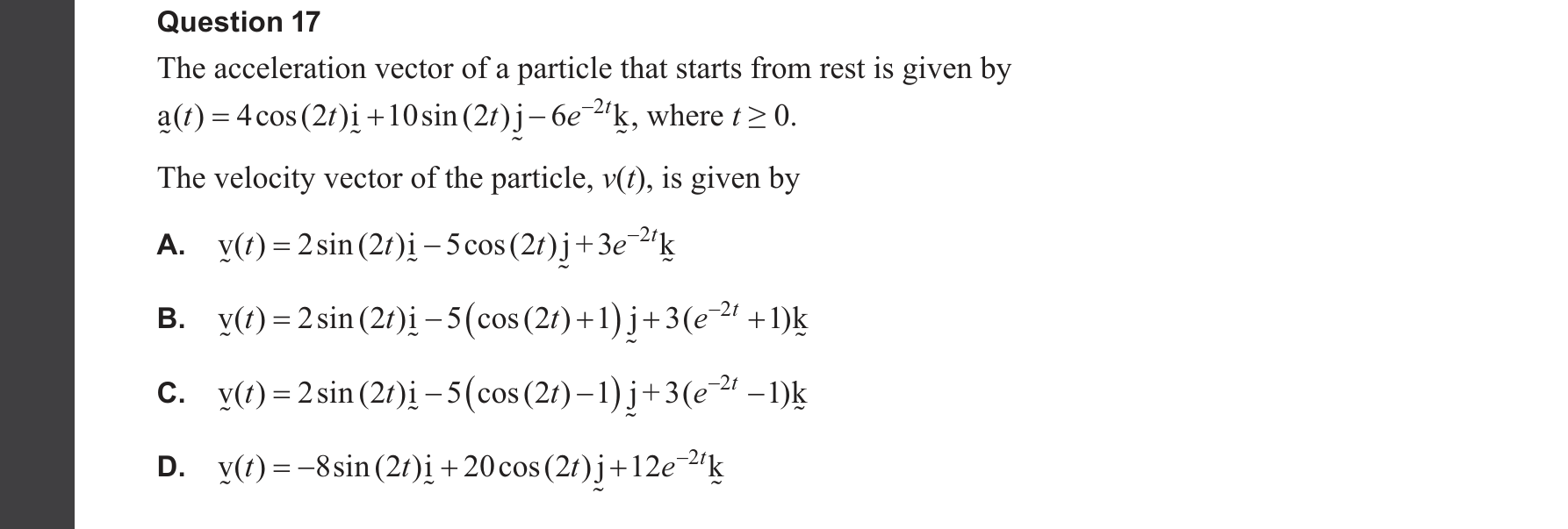 Specialist Mathematics 2025 Exam 2 Question 17 — Antidifferentiation of vector functions